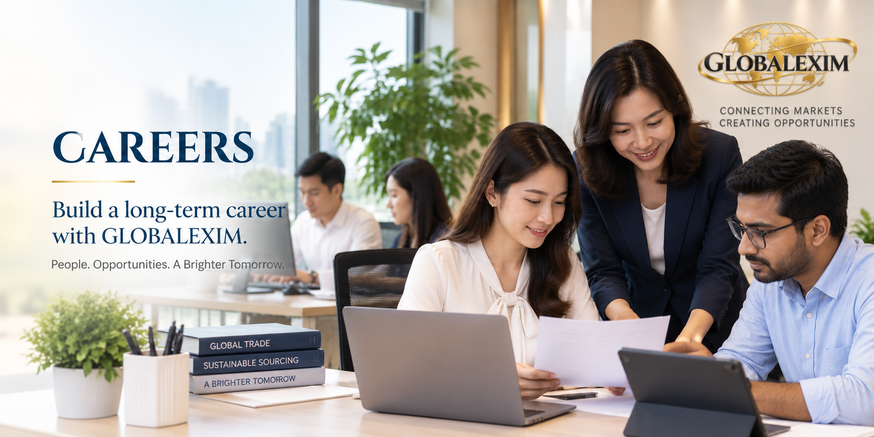 Tuyển dụng GLOBALEXIM – Xây dựng sự nghiệp lâu dài cùng GLOBALEXIM